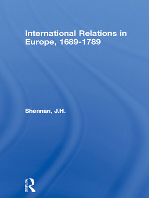 cover image of International Relations in Europe, 1689-1789